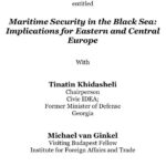 Maritime Security in the Black Sea: Implications for Eastern and Central Europe