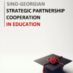 Sino-Georgian Strategic Partnership: Cooperation in Education