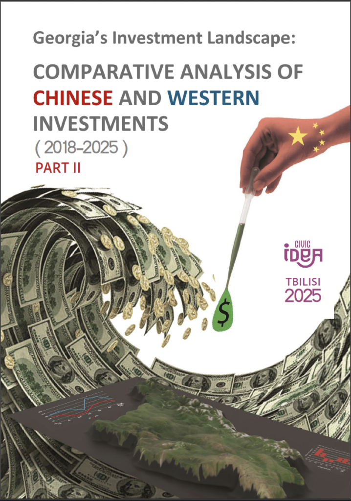 Georgia’s Investment Landscape: Comparative Analysis of Chinese and Western Investments (2018–2025) ( part II )
